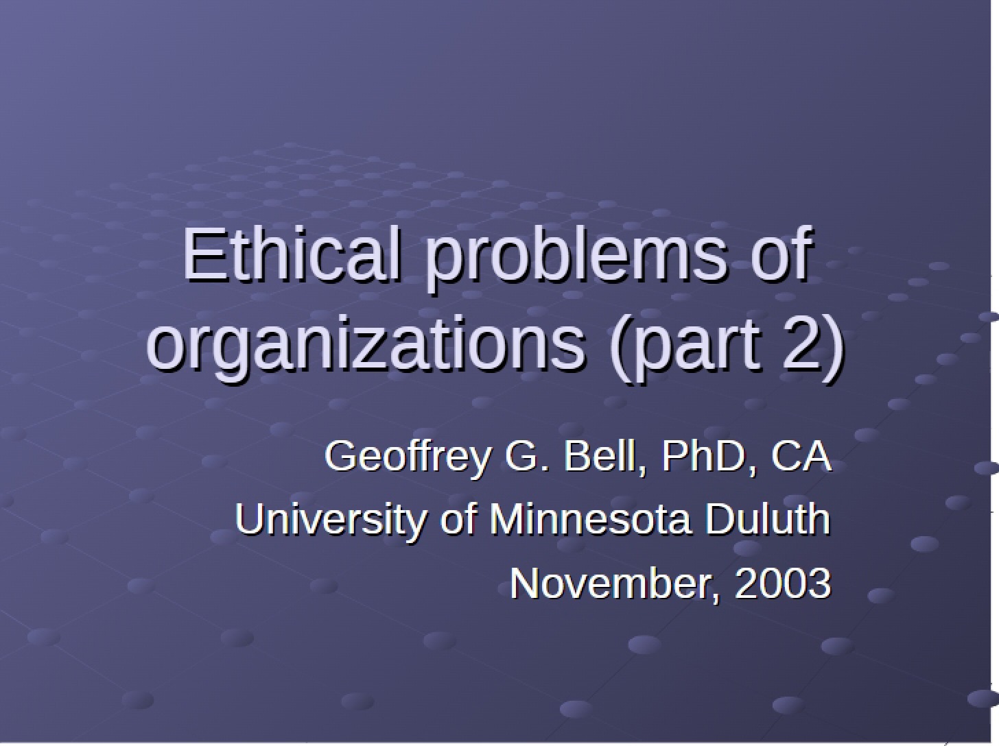 Organizational Ethical Problems (Part 2)