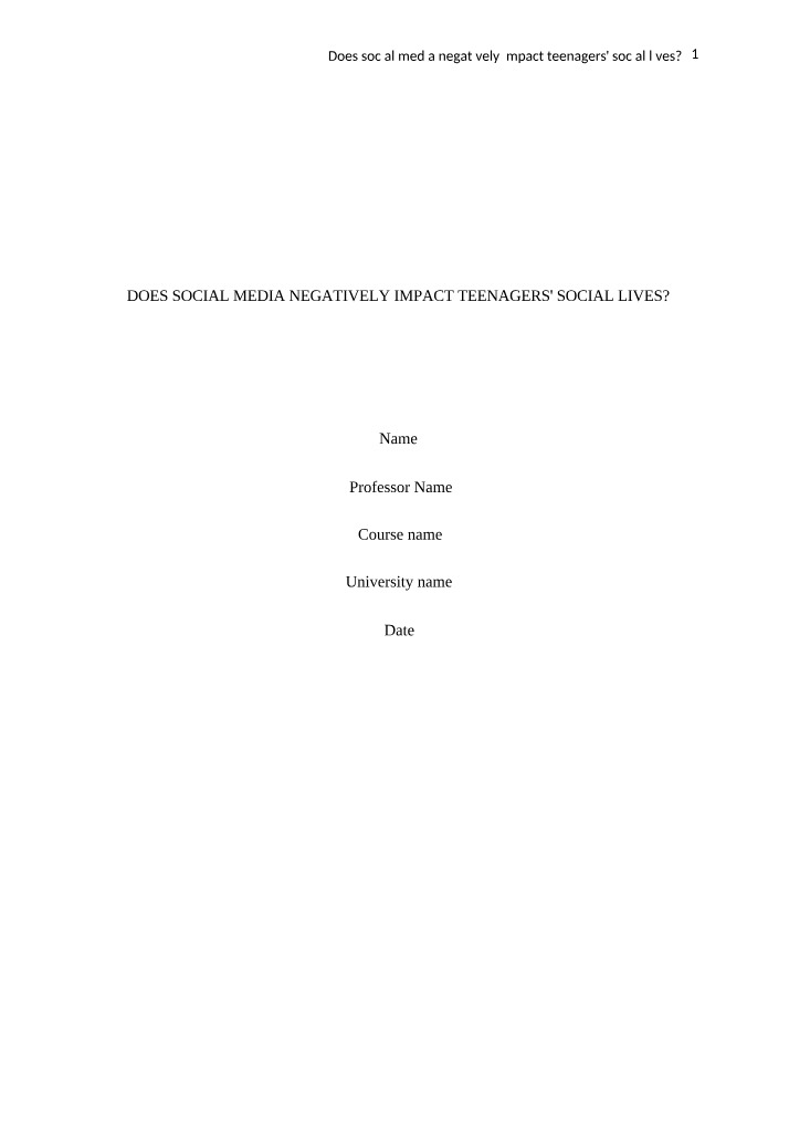 Social Media Impacts on Teenagers' Social Lives