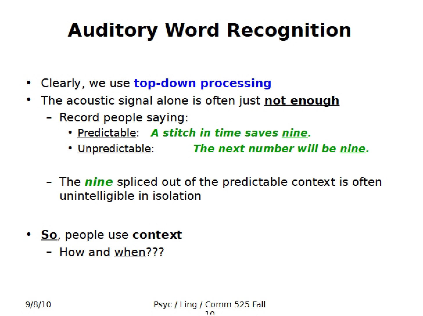 Recognition of Auditory Words