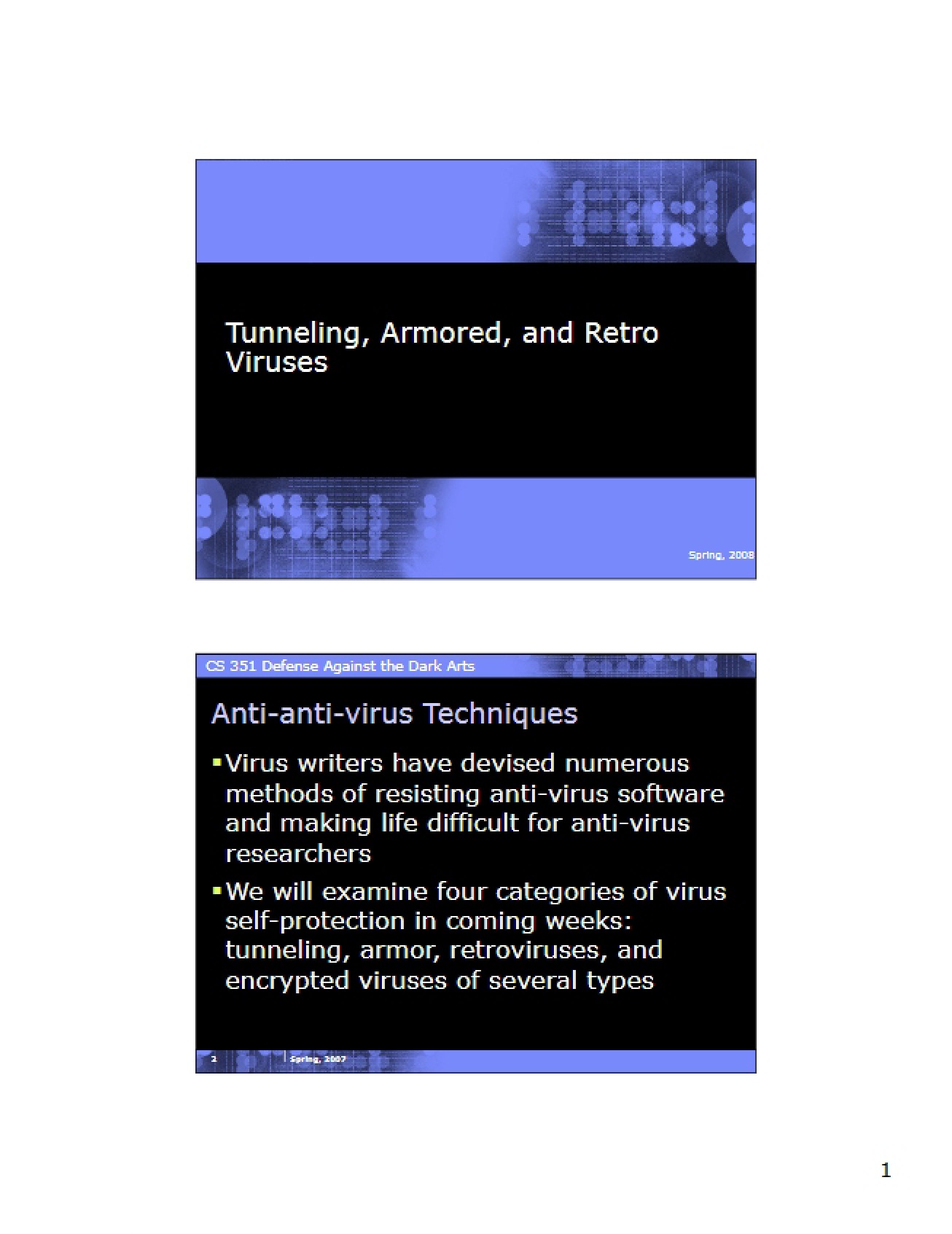 Retro, Armored, and Tunneling Viruses