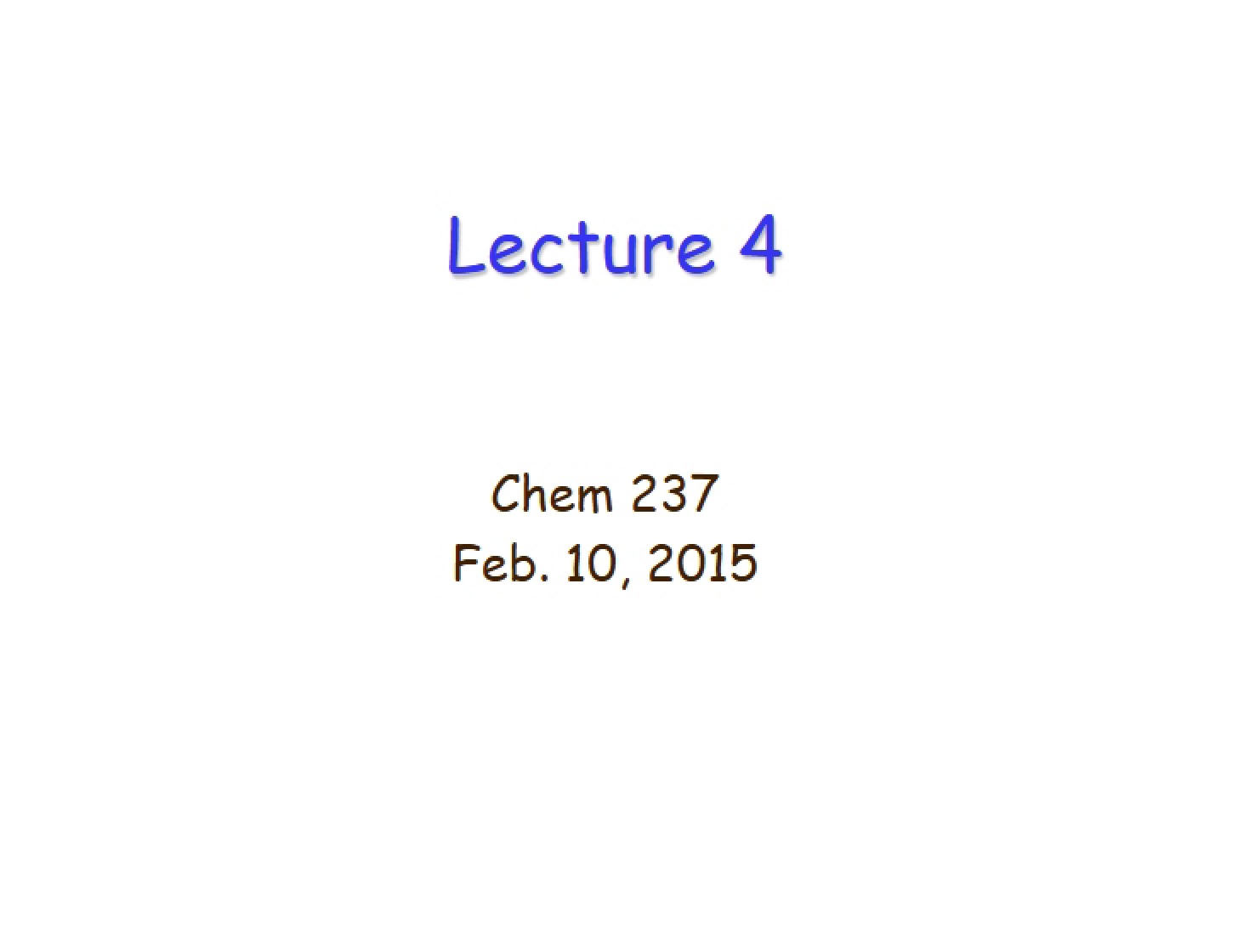 Lecture February 10, 2015