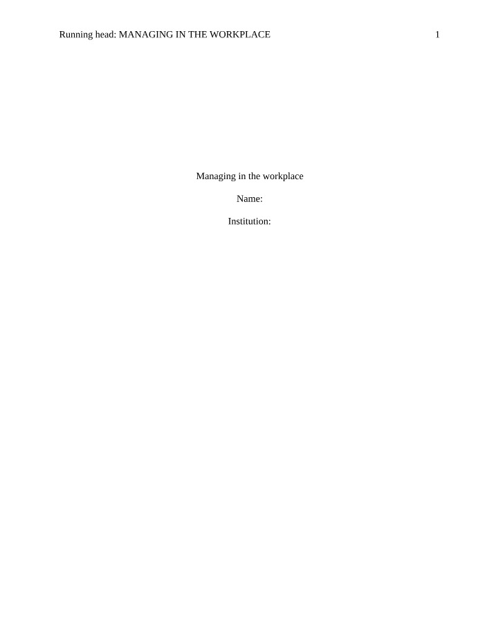 Notes on Managing in the Workplace