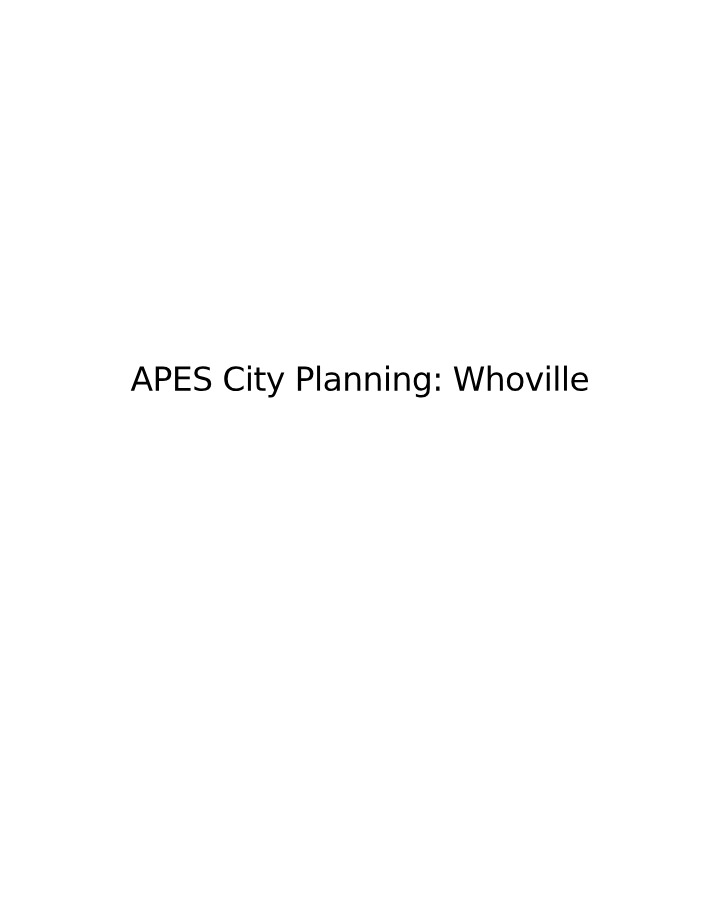 Whoville City Planning (APES)