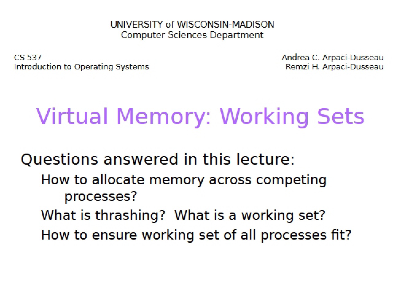 Working Sets in Virtual Memory