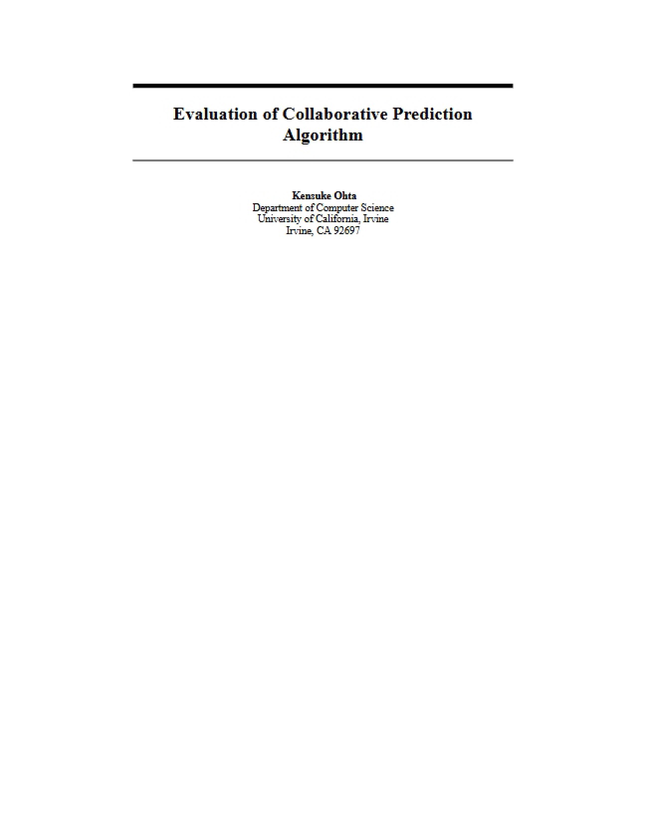 Collaborative Prediction Algorithm Assessment