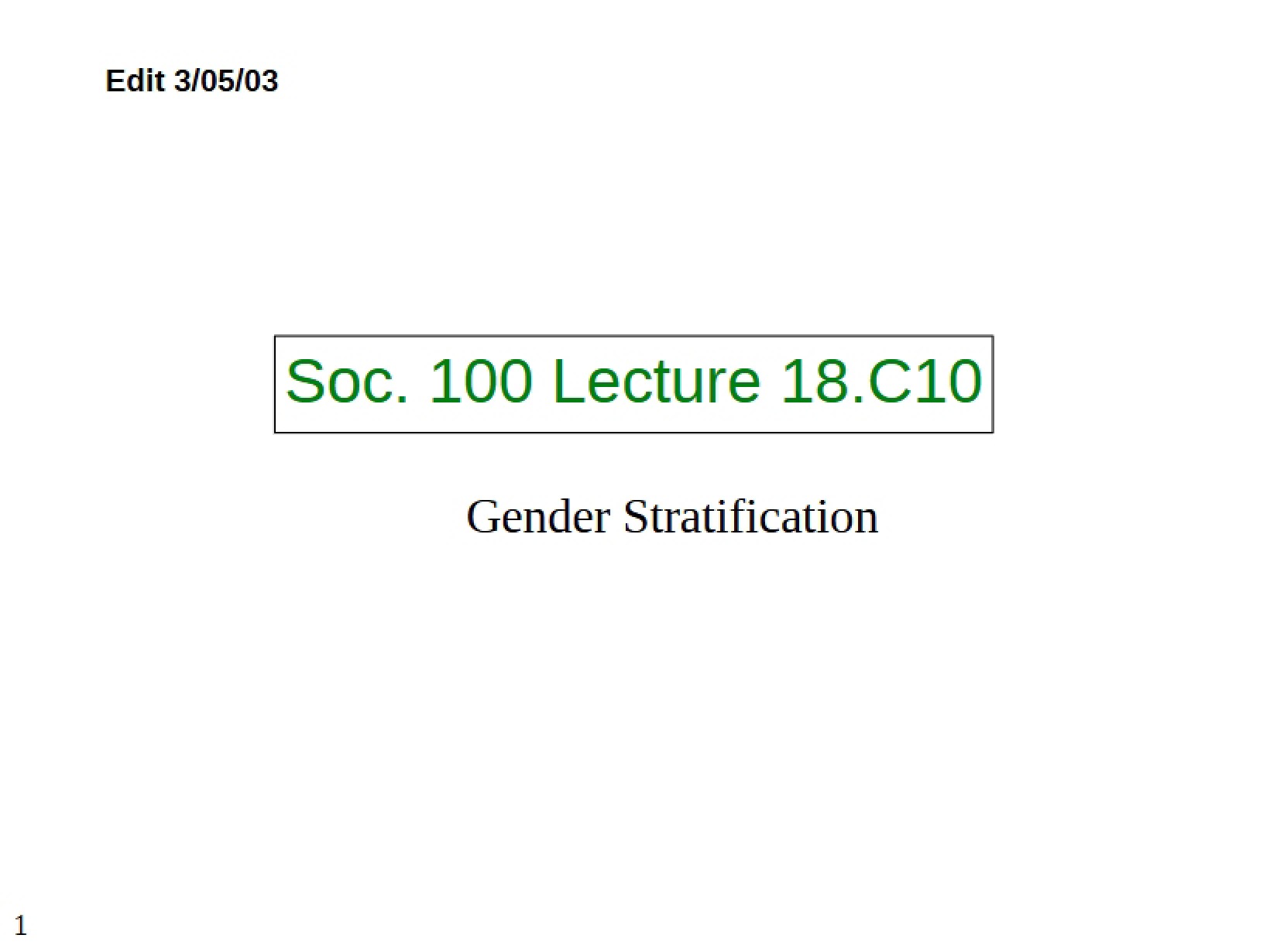 Stratification of Gender