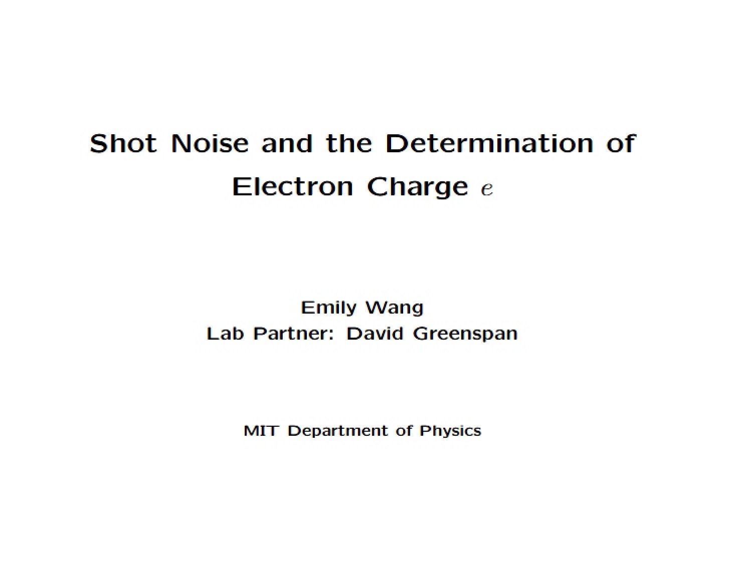 Electron Charge e Determination and Shot Noise
