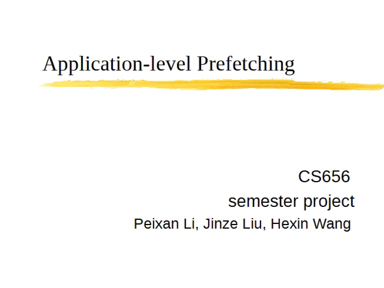 Prefetching at Application Level