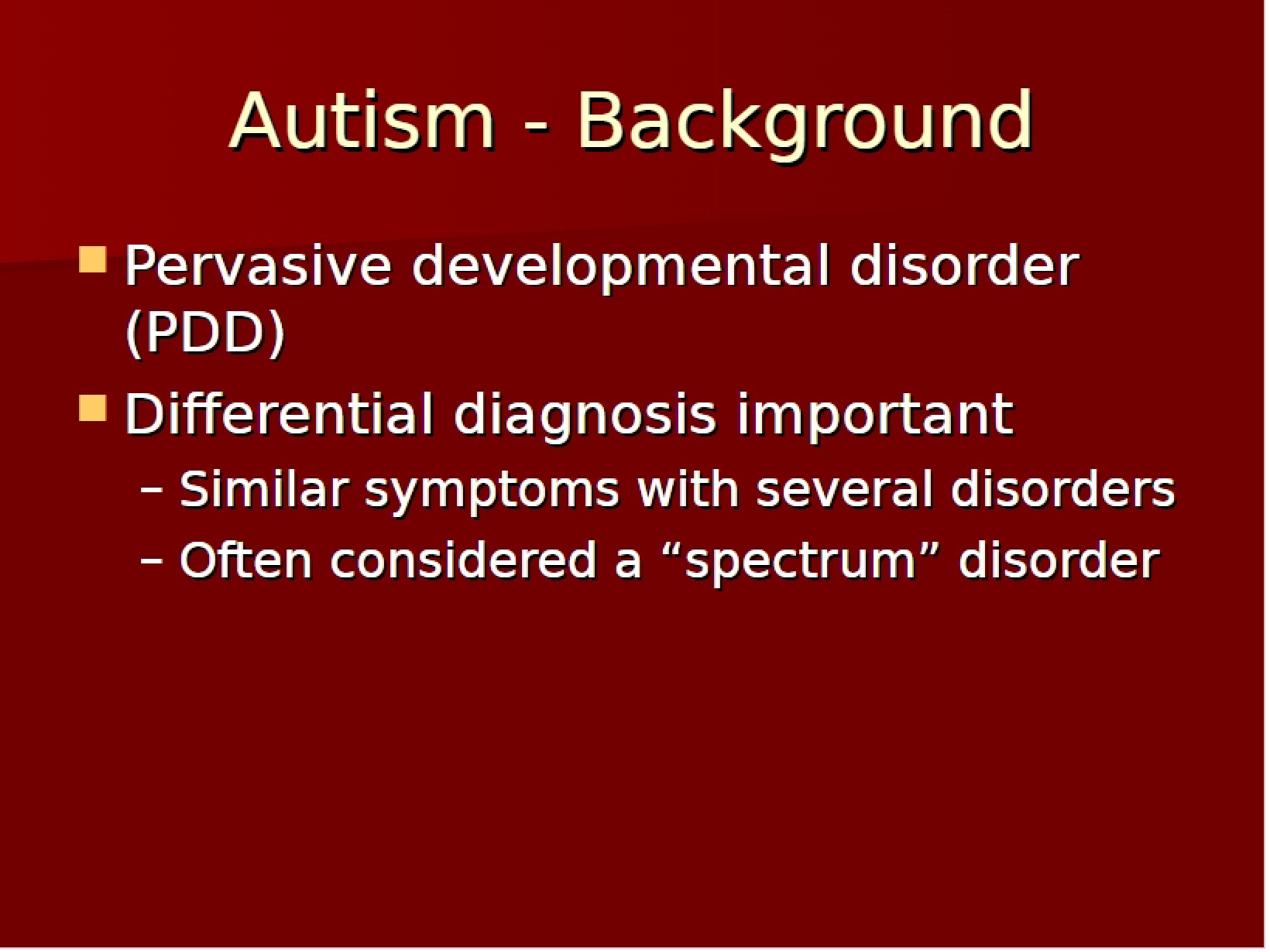 Background on Autism
