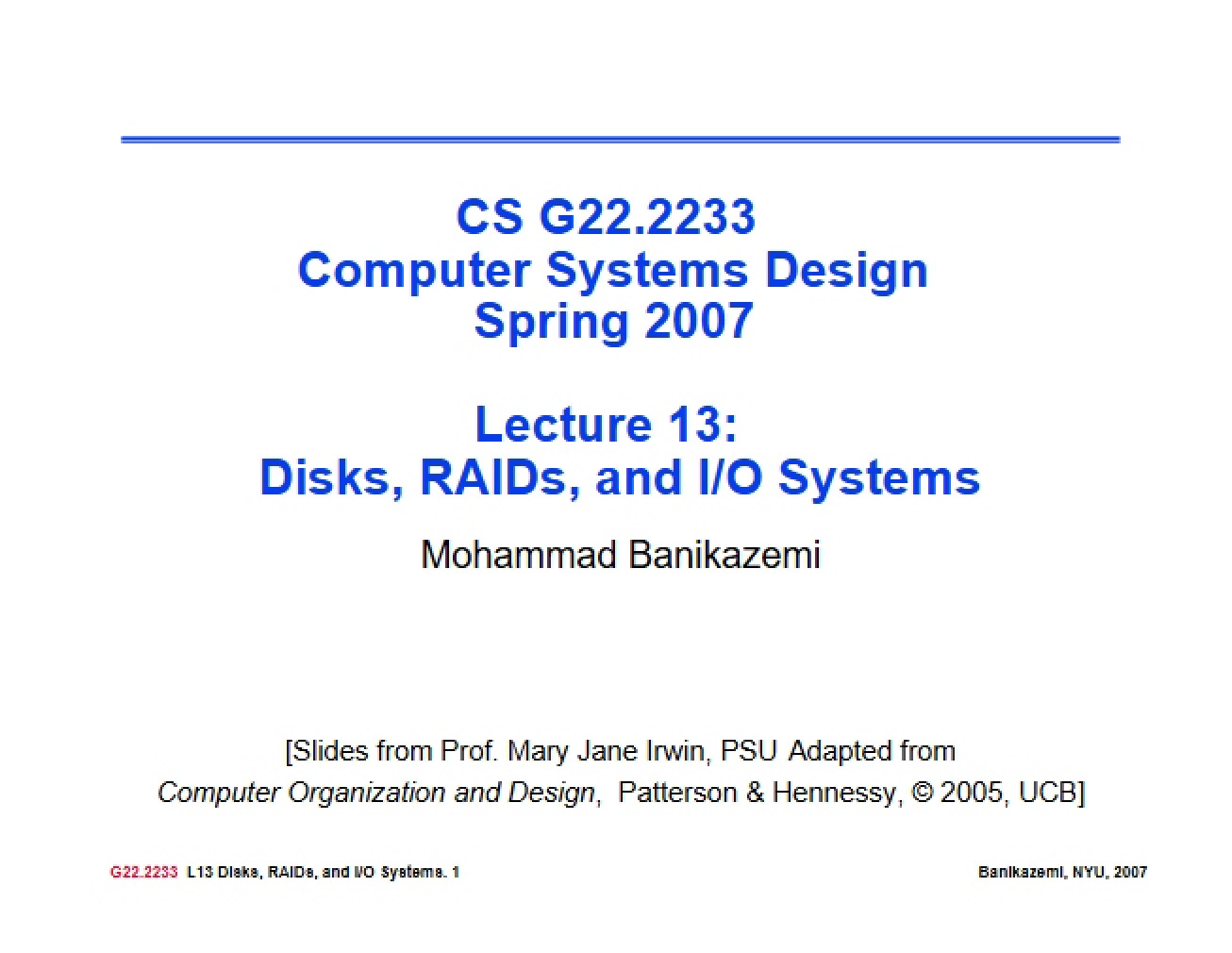 IO Systems RAIDs and Disks