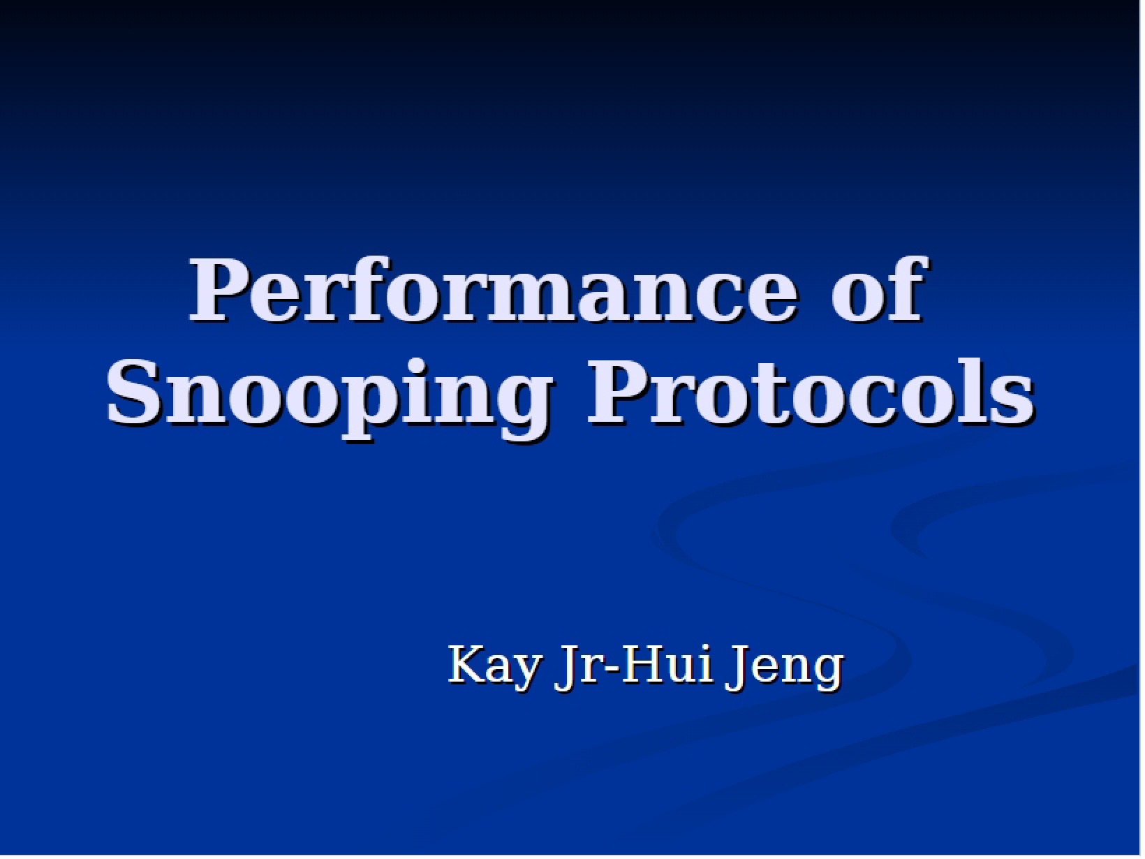 Snooping Protocol Performance