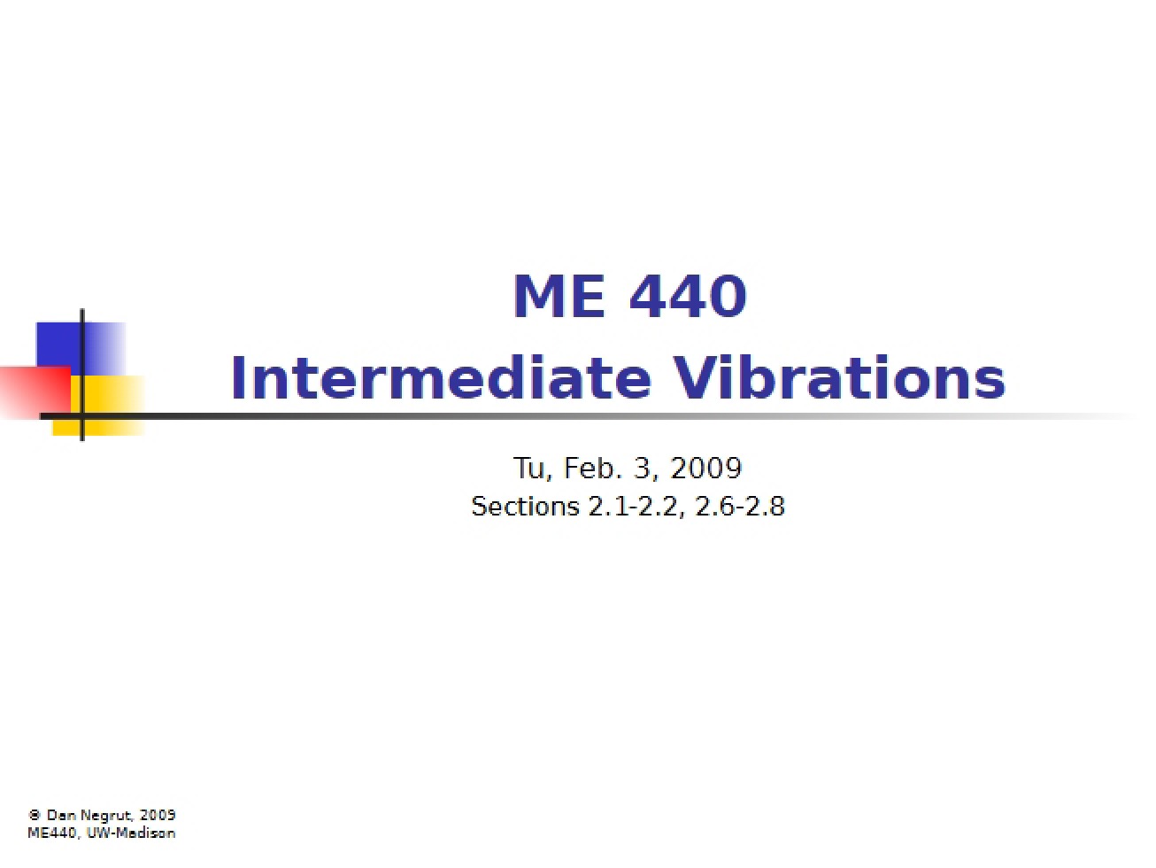 Class Notes for ME 440