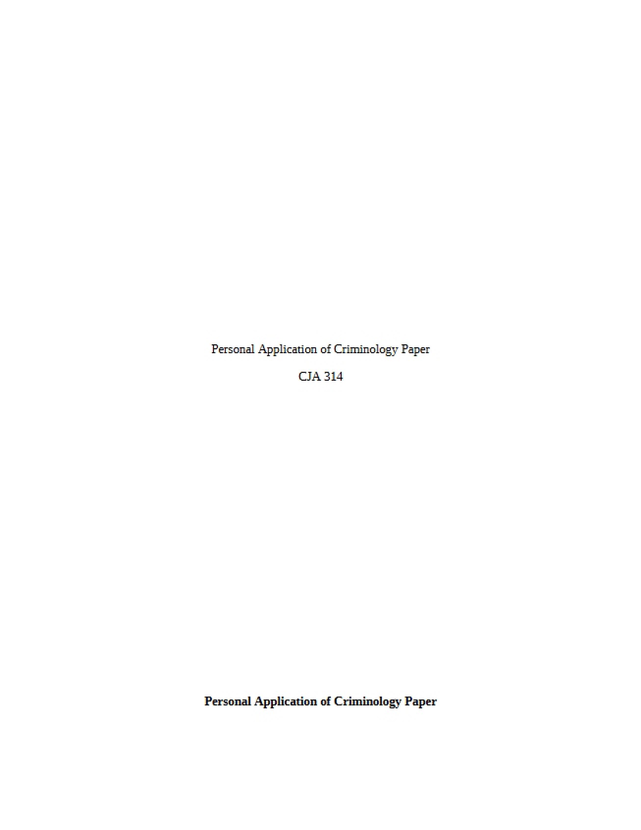 Paper on the Personal Application of Criminology