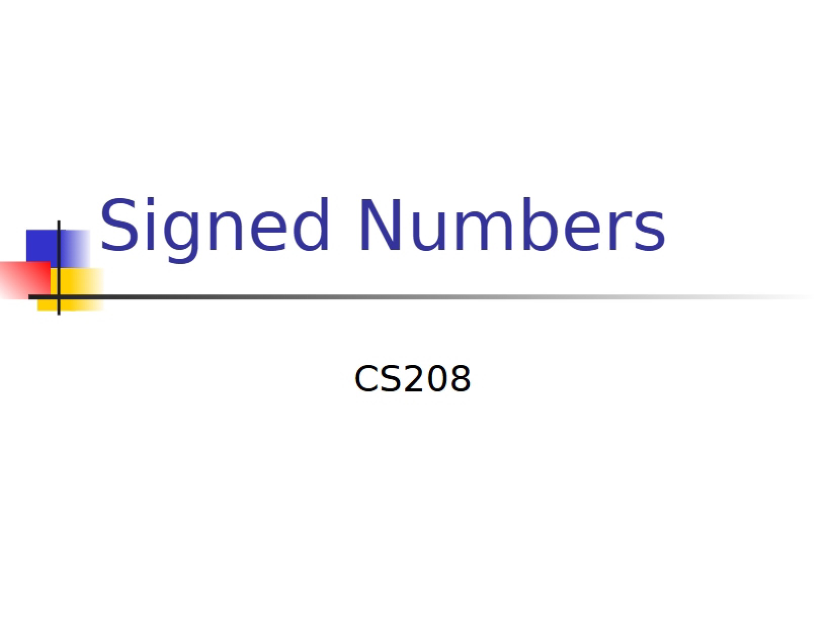 Numbers with Signs