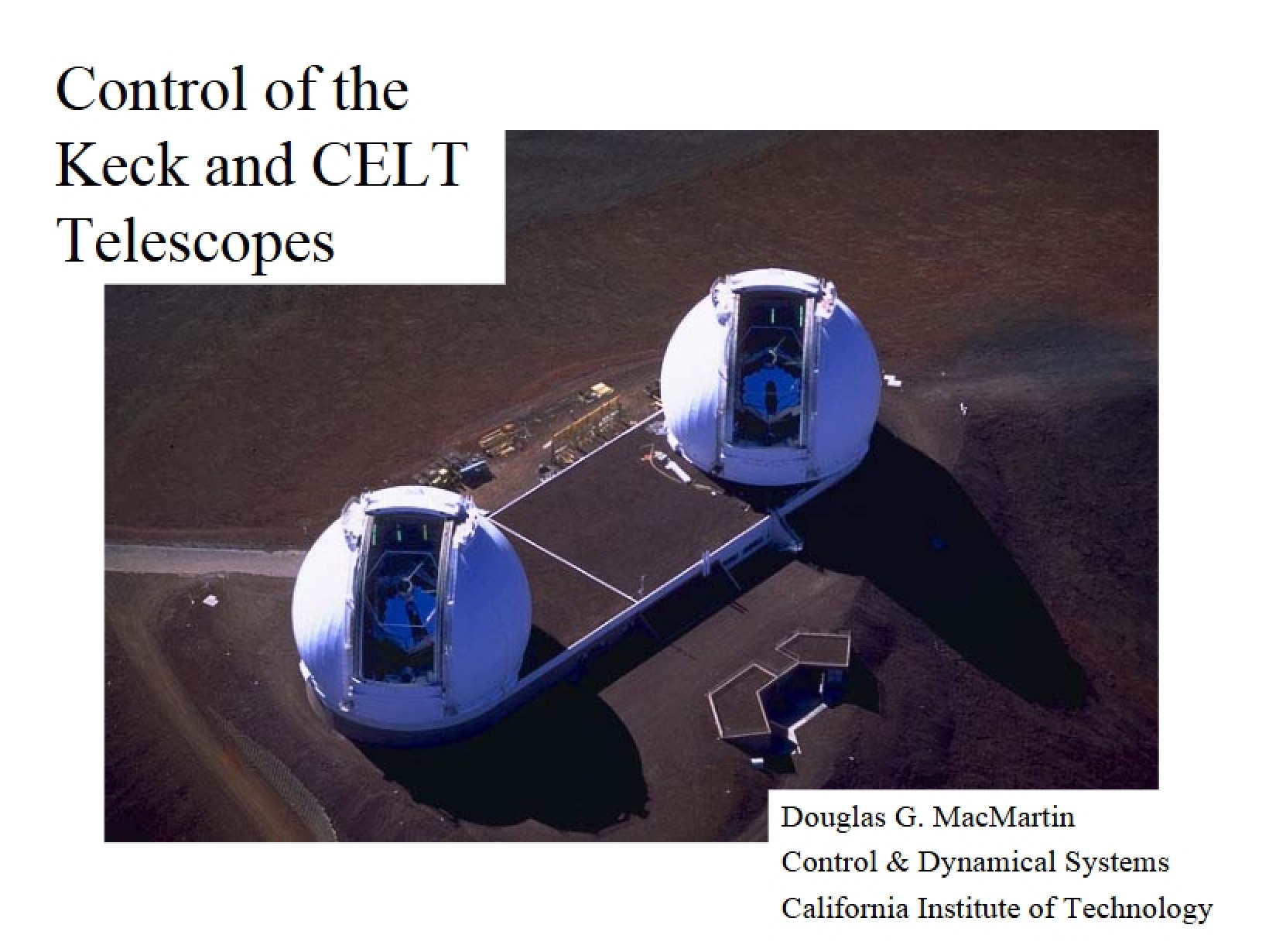 CELT and Keck Telescope Control
