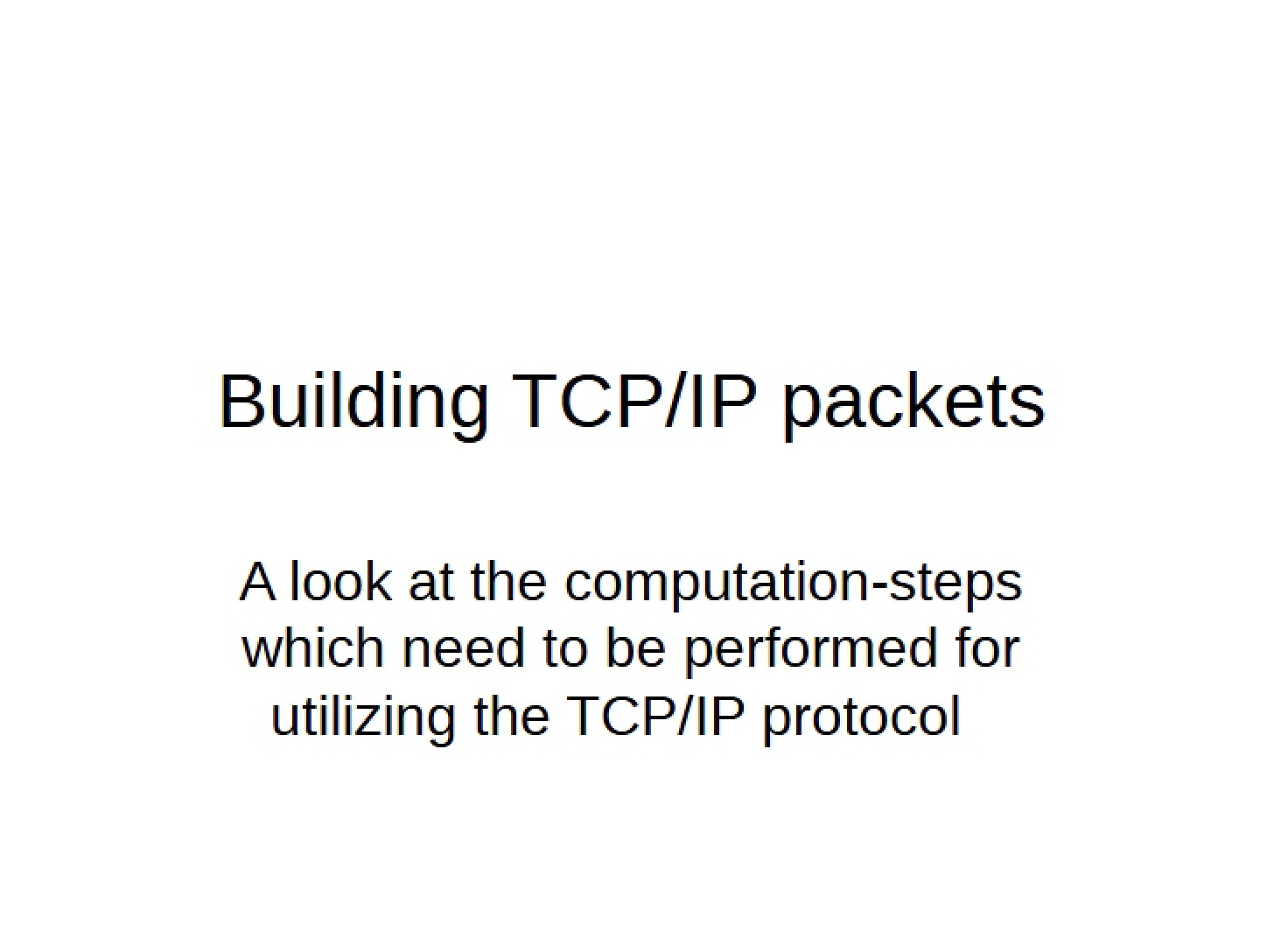 Construction of TCP-IP Packets