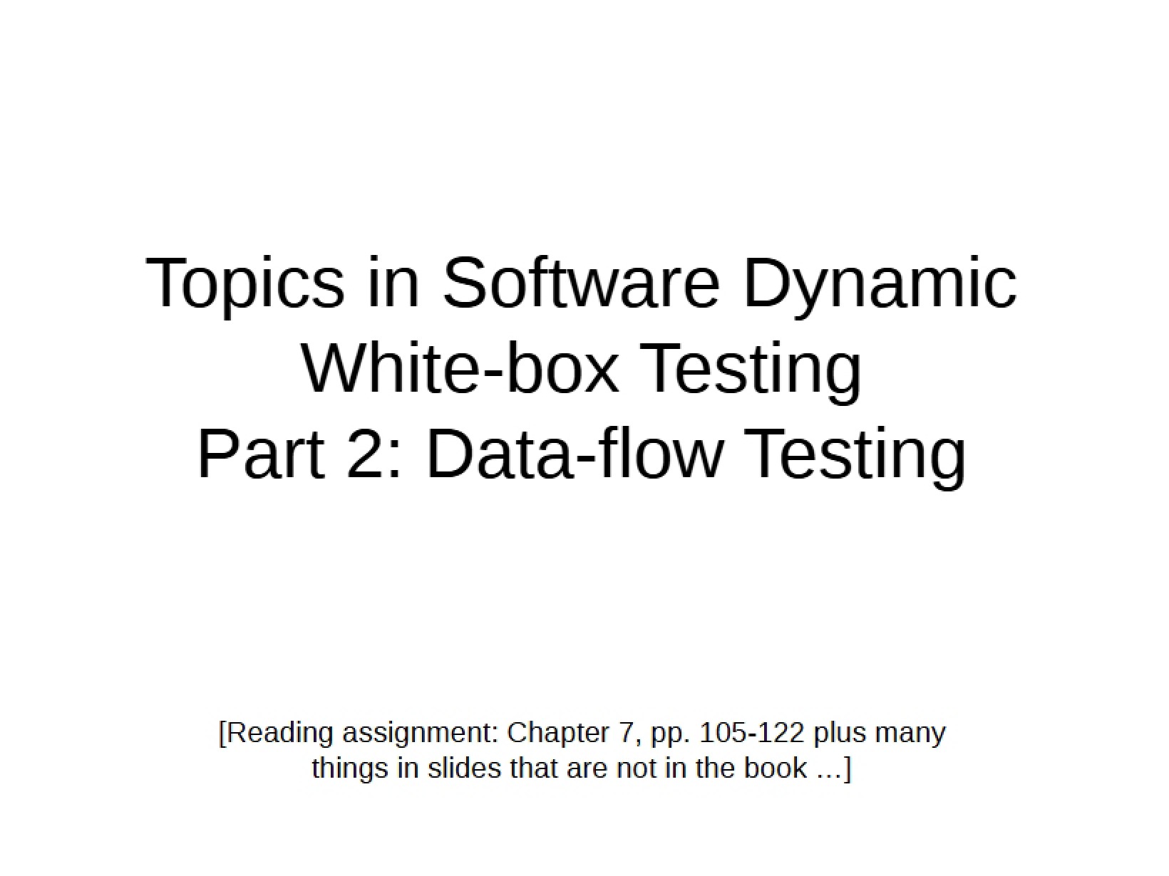 White-Box Dynamic Testing Concepts