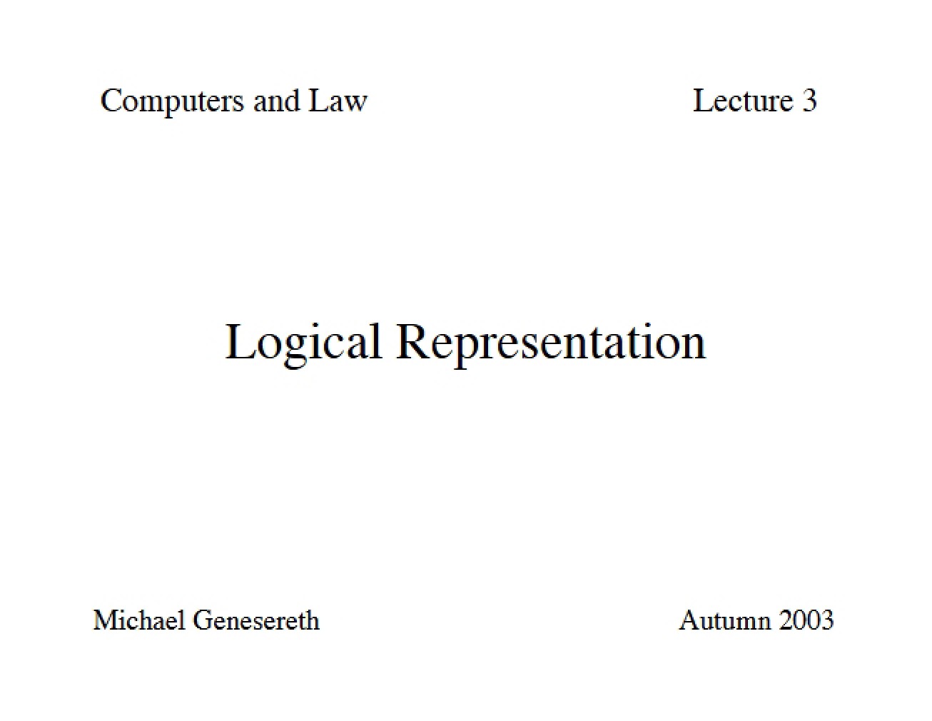 Introduction to Logical Representation