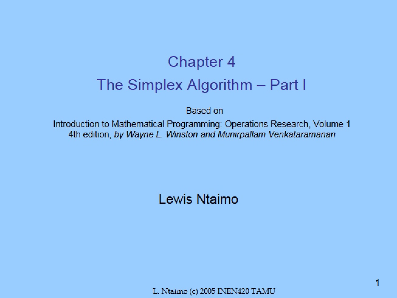 Fourth Chapter of Operations Research I