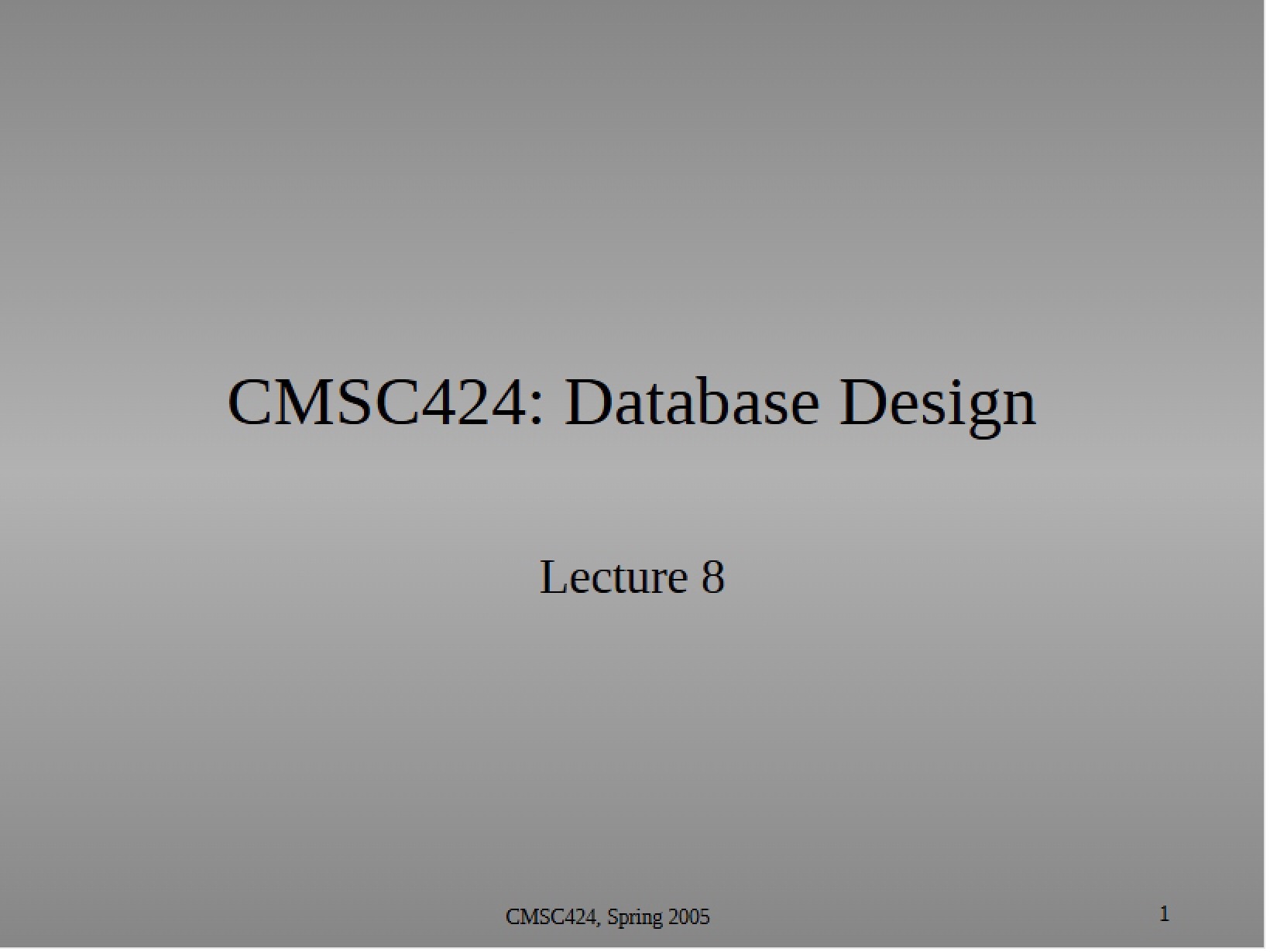Eighth Lecture