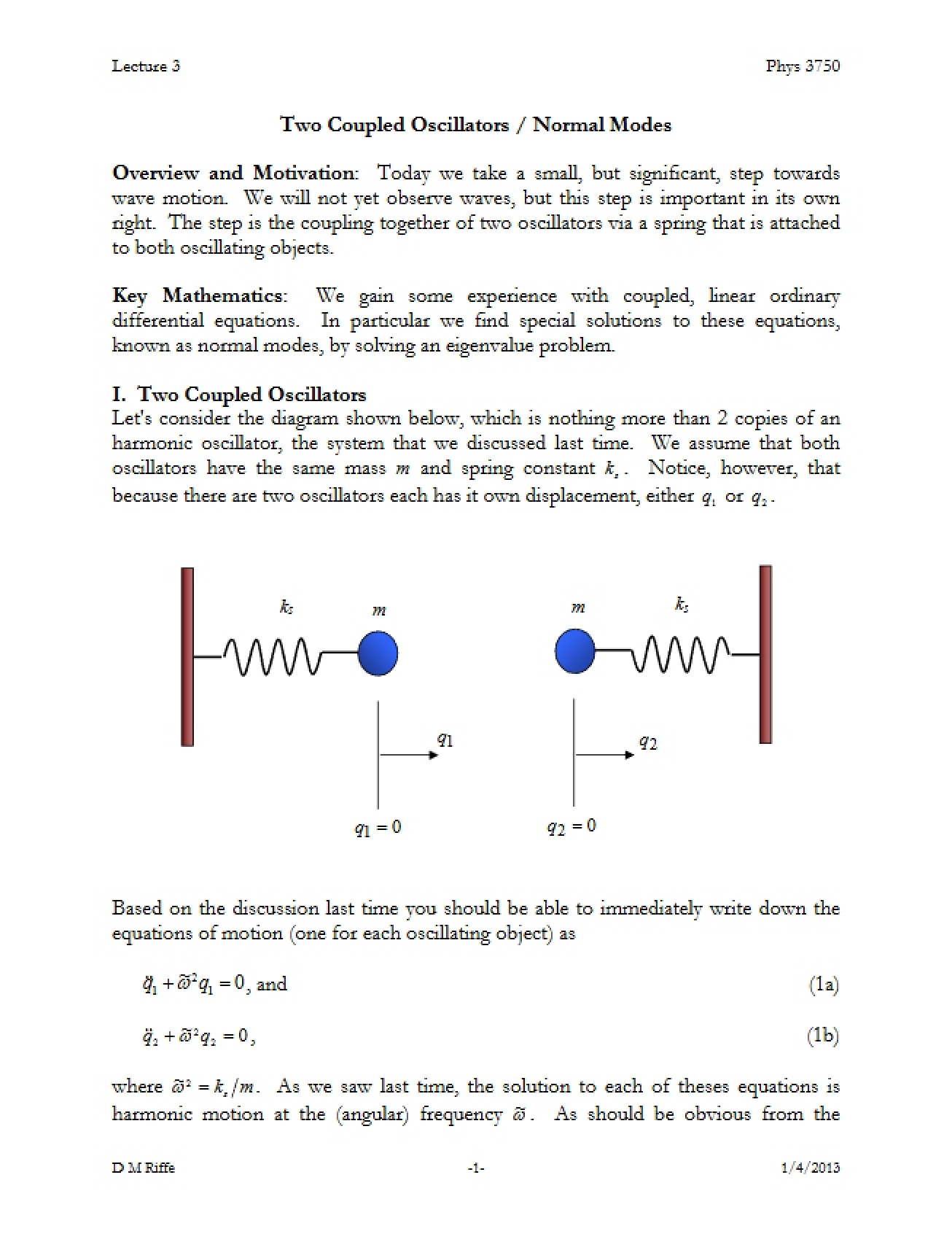 Normal Modes and Two Coupled Oscillators