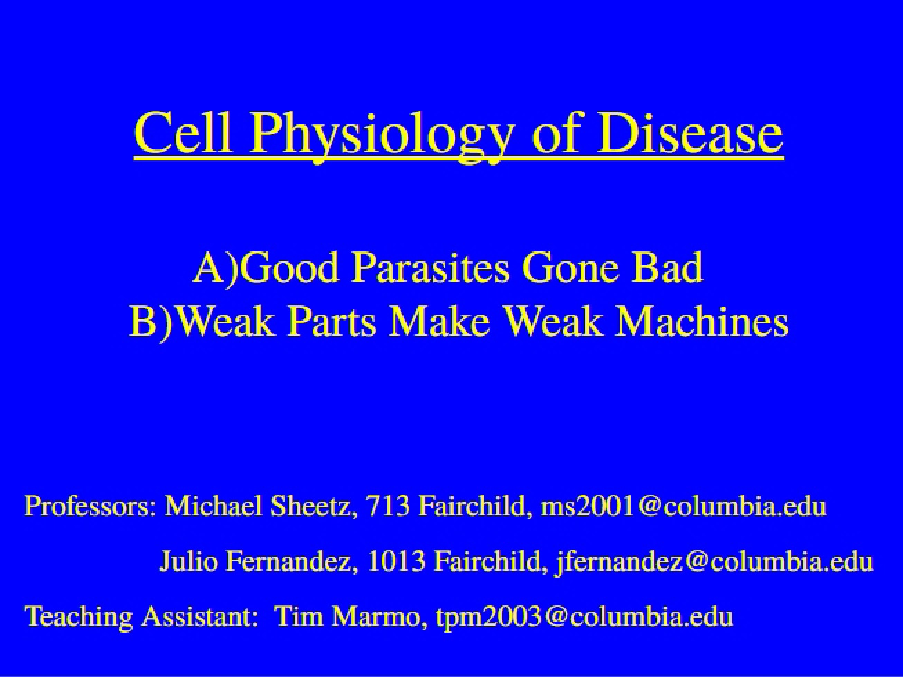 Disease and Cell Physiology