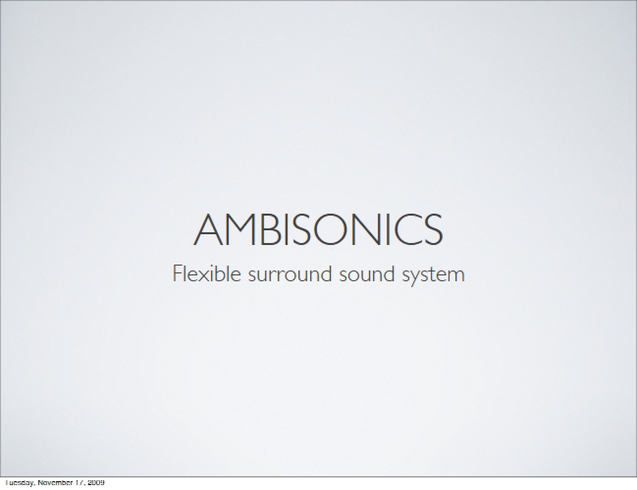 Ambisonic Audio