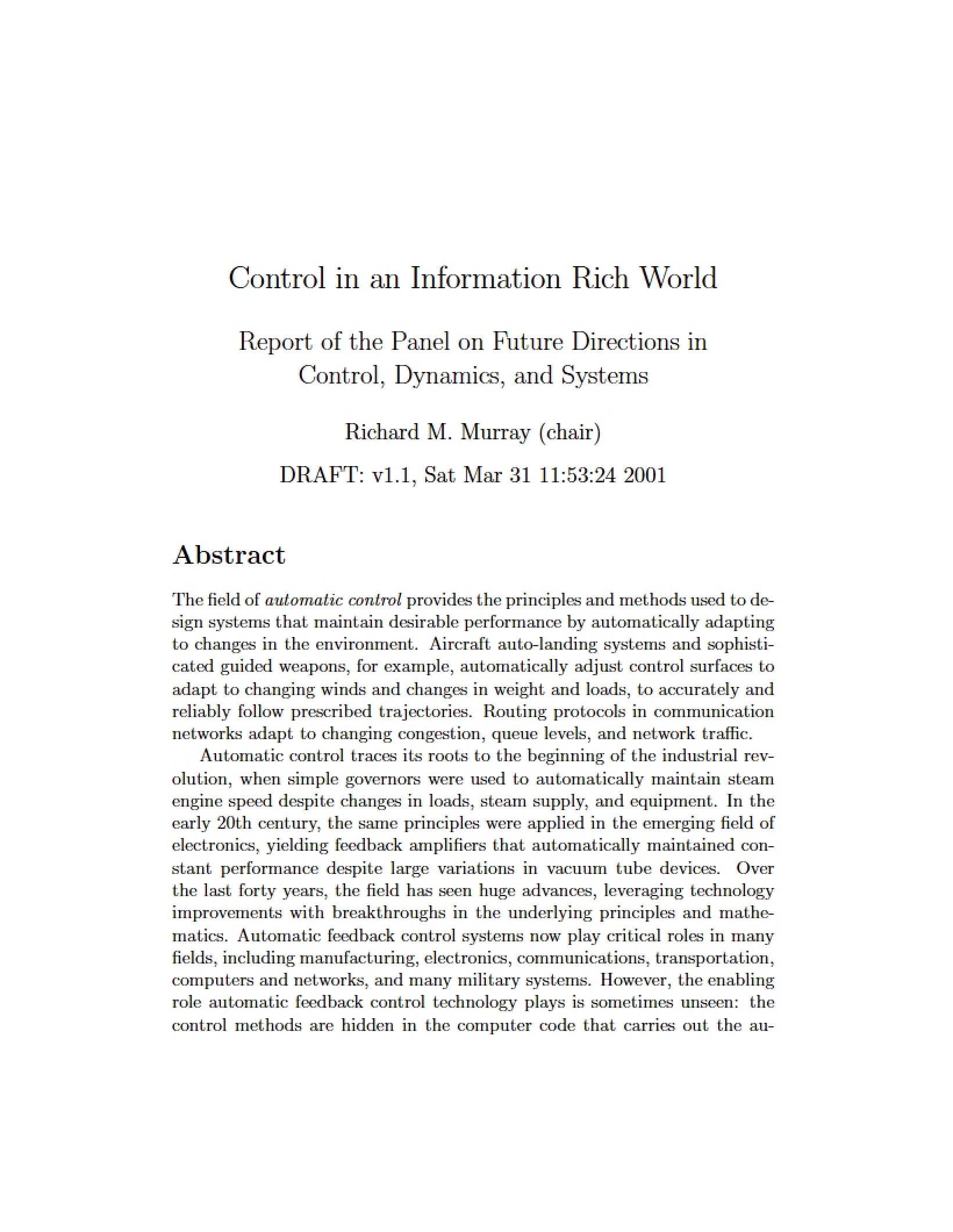 Information Rich World Control