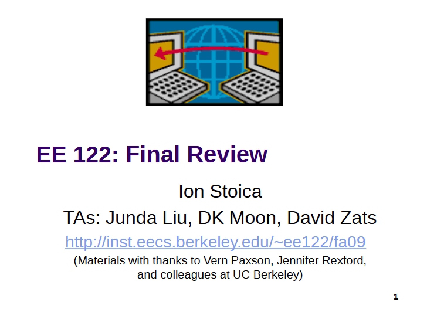 Final Review for EE 122