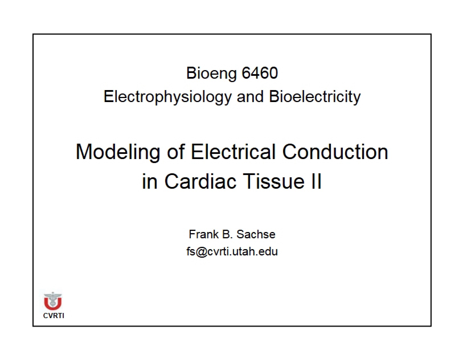 Cardiac Tissue Electrical Conduction Modeling I