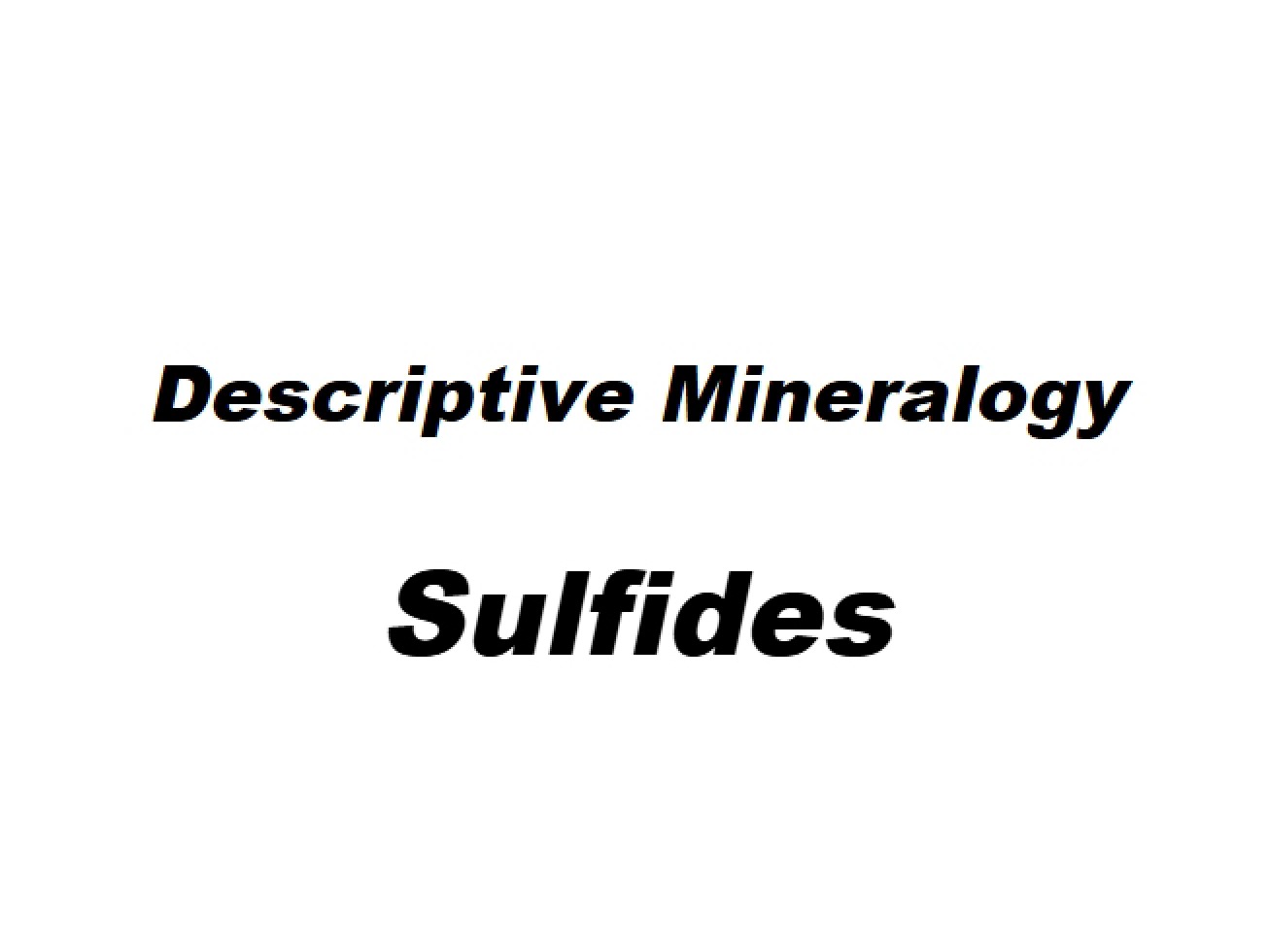 Overview of Sulfides