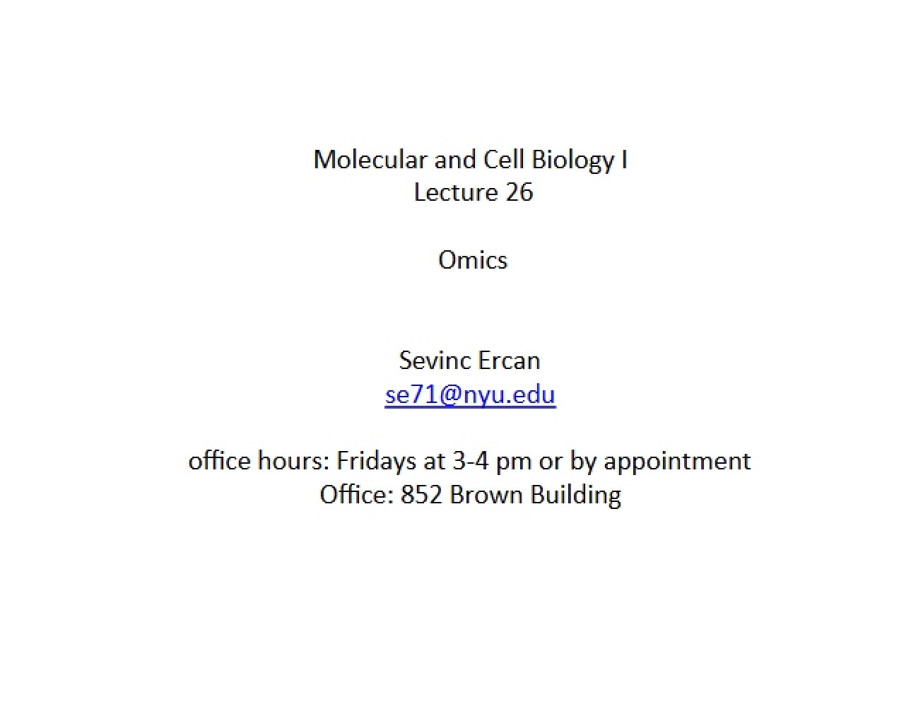 Cell and Molecular Biology I