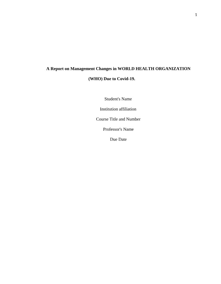 WHO Management Changes - Covid-19 Reforms and Employment Implications
