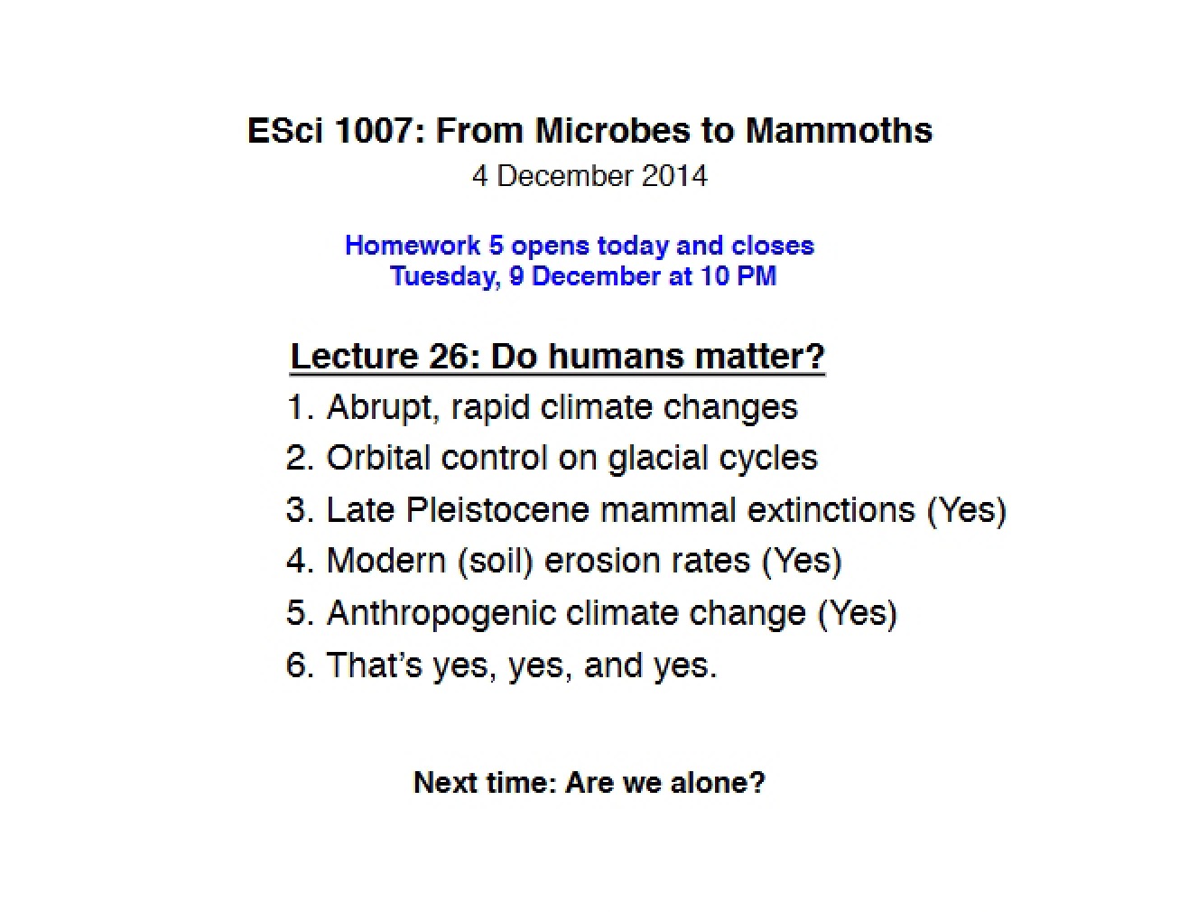 Lecture 26 Human Impact and Ice Ages