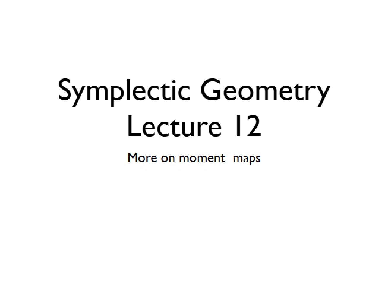 Introduction to Symplectic Geometry