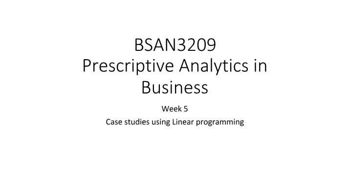Week 5 Case Studies - Linear Programming