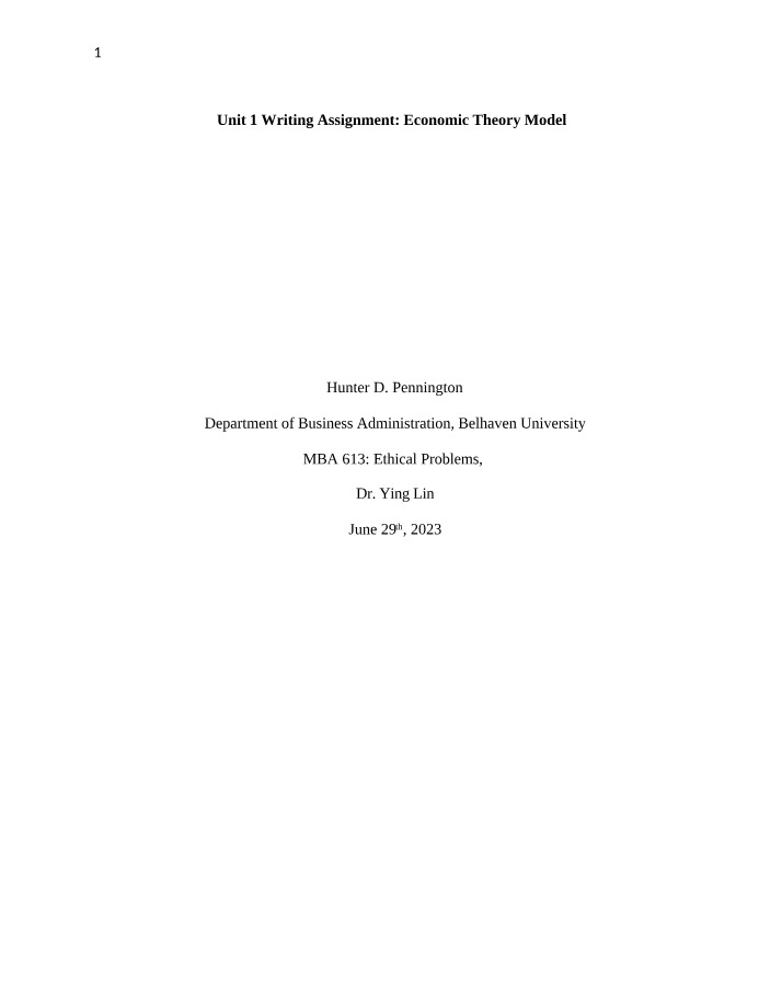 Economic Theory Model - Unit 1 Writing Assignment