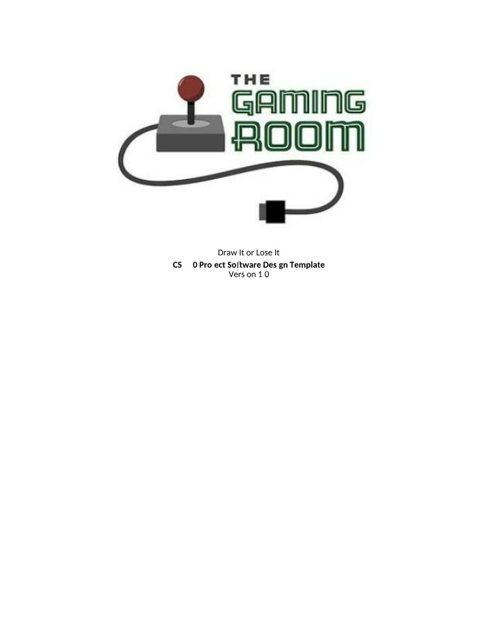 CS 230 Software Design Template - Draw It or Lose It