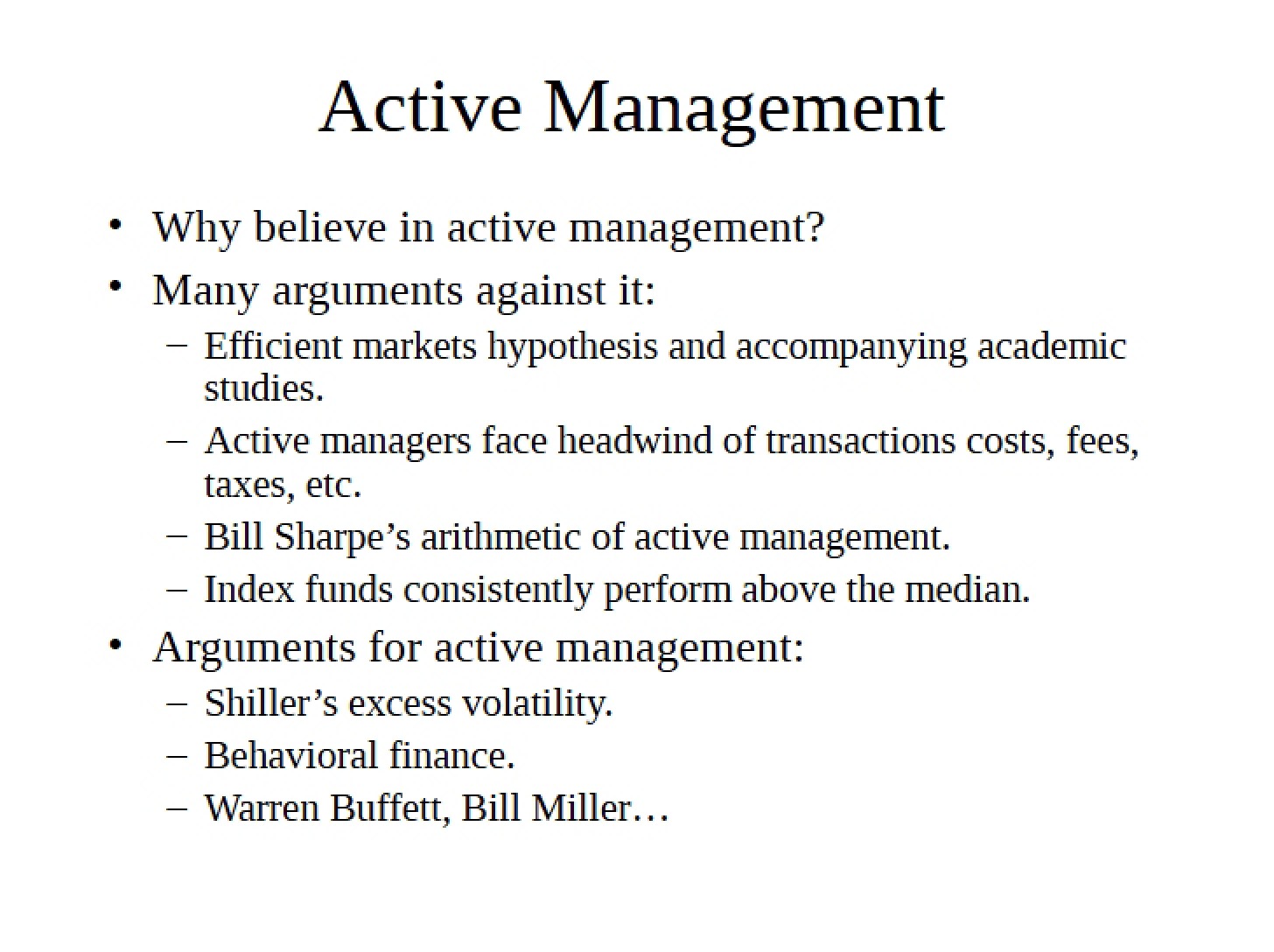 Management, Active