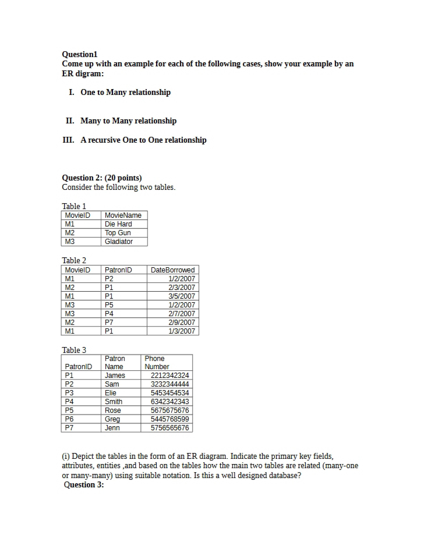 Question One