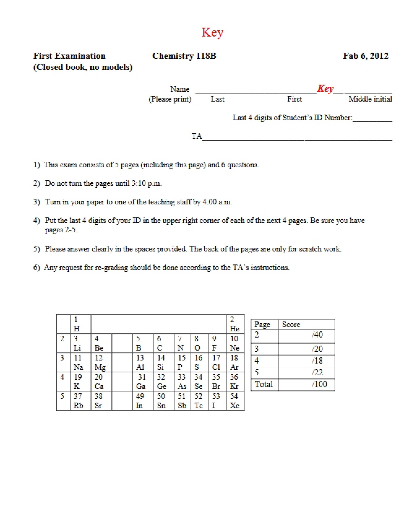 Answer Key for Exam 1, CHE 118B Winter 2013