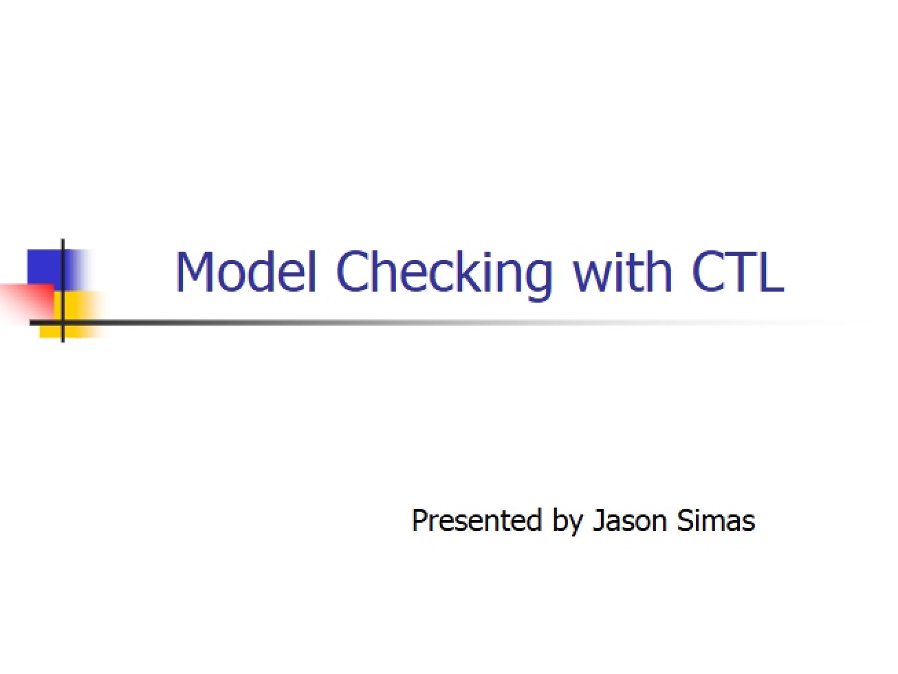 CTL Model Checking