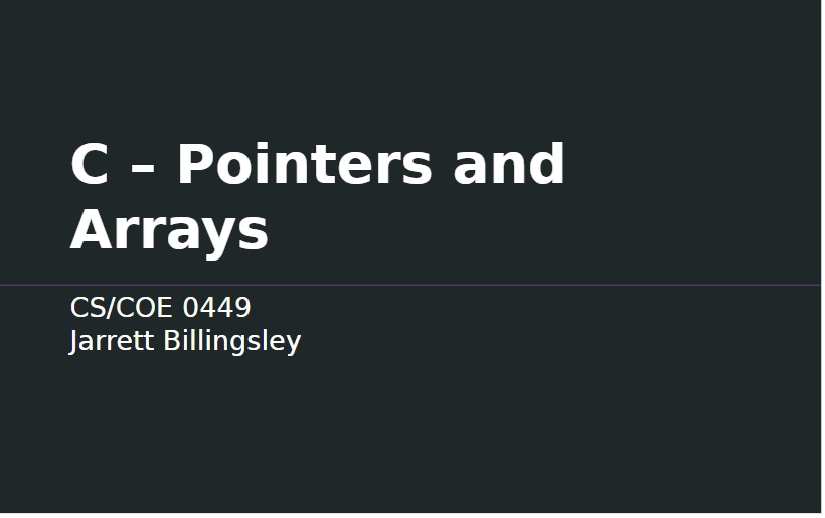 Arrays and Pointers in C