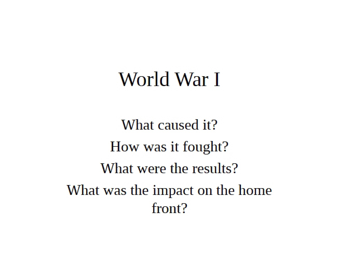 Study of the First World War
