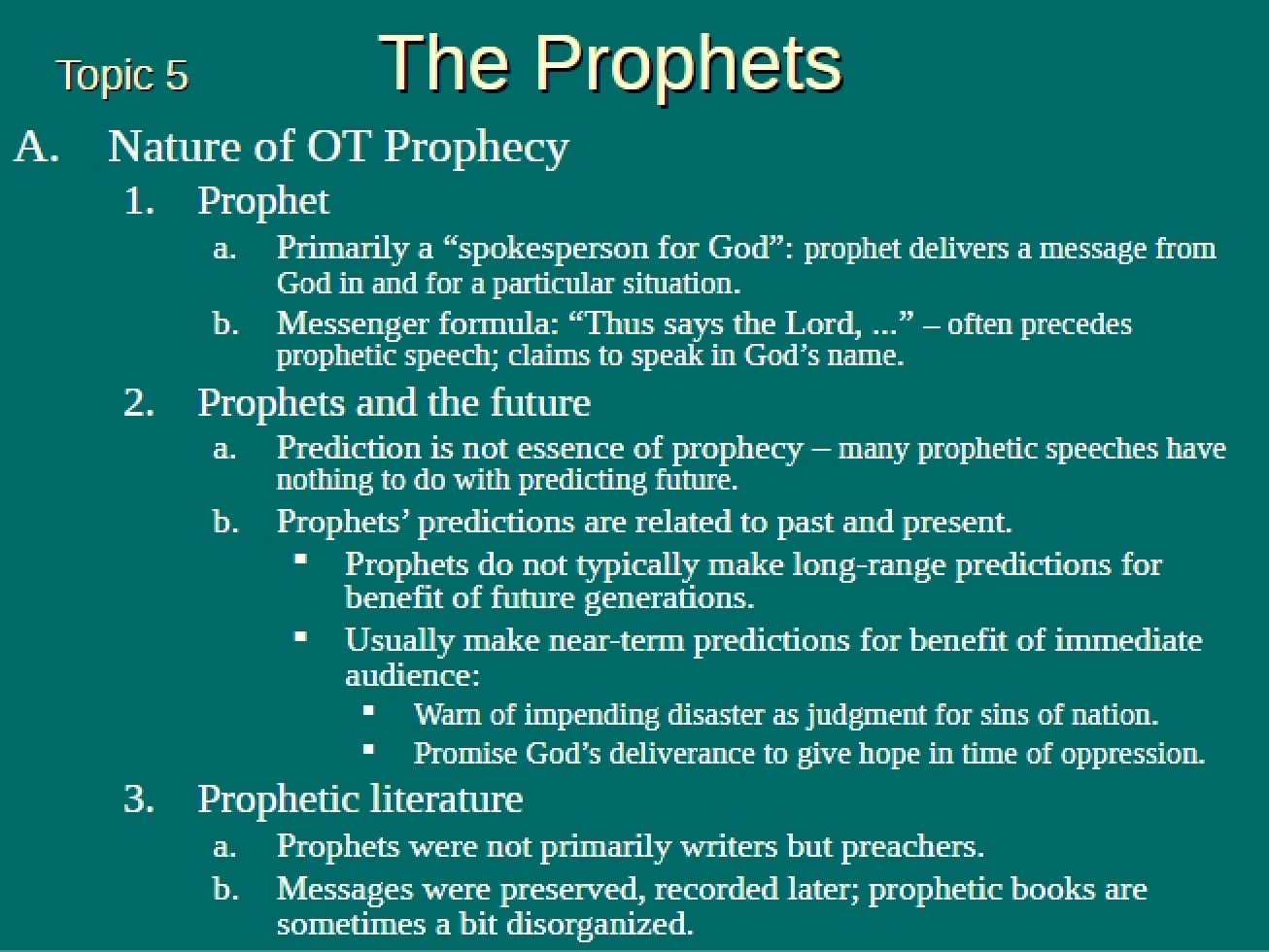 Prophets (Topic 5)