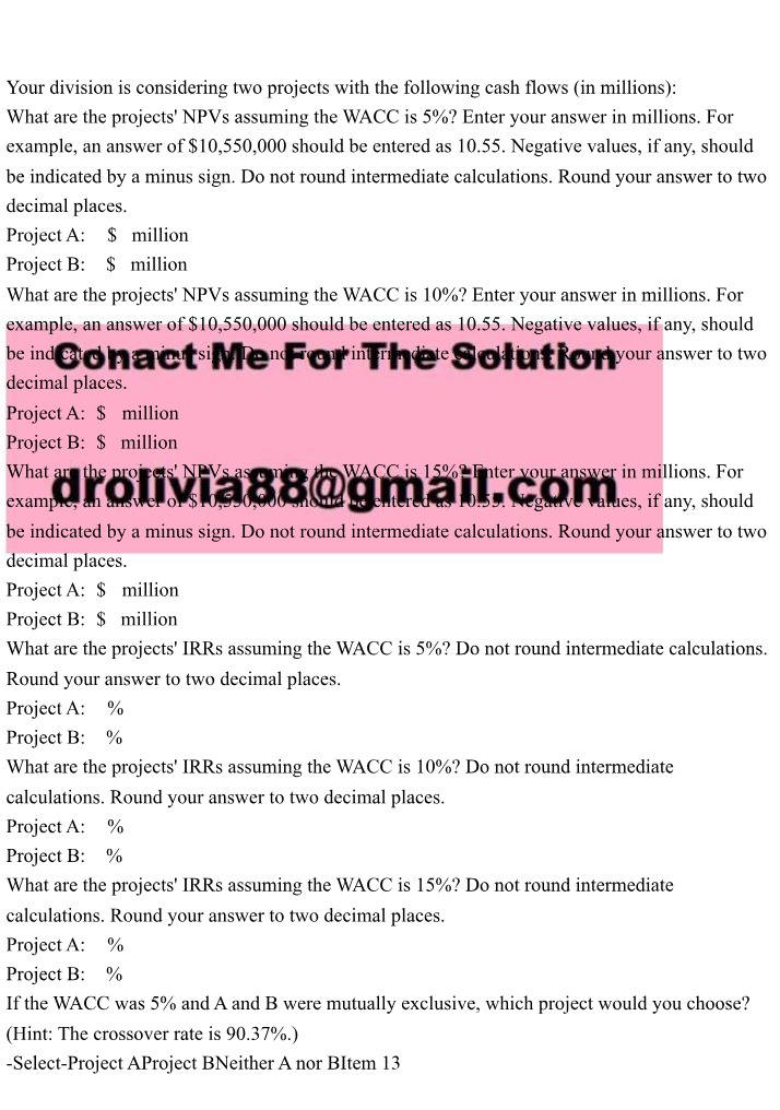 NPV, IRR, and WACC Calculations for Project Analysis