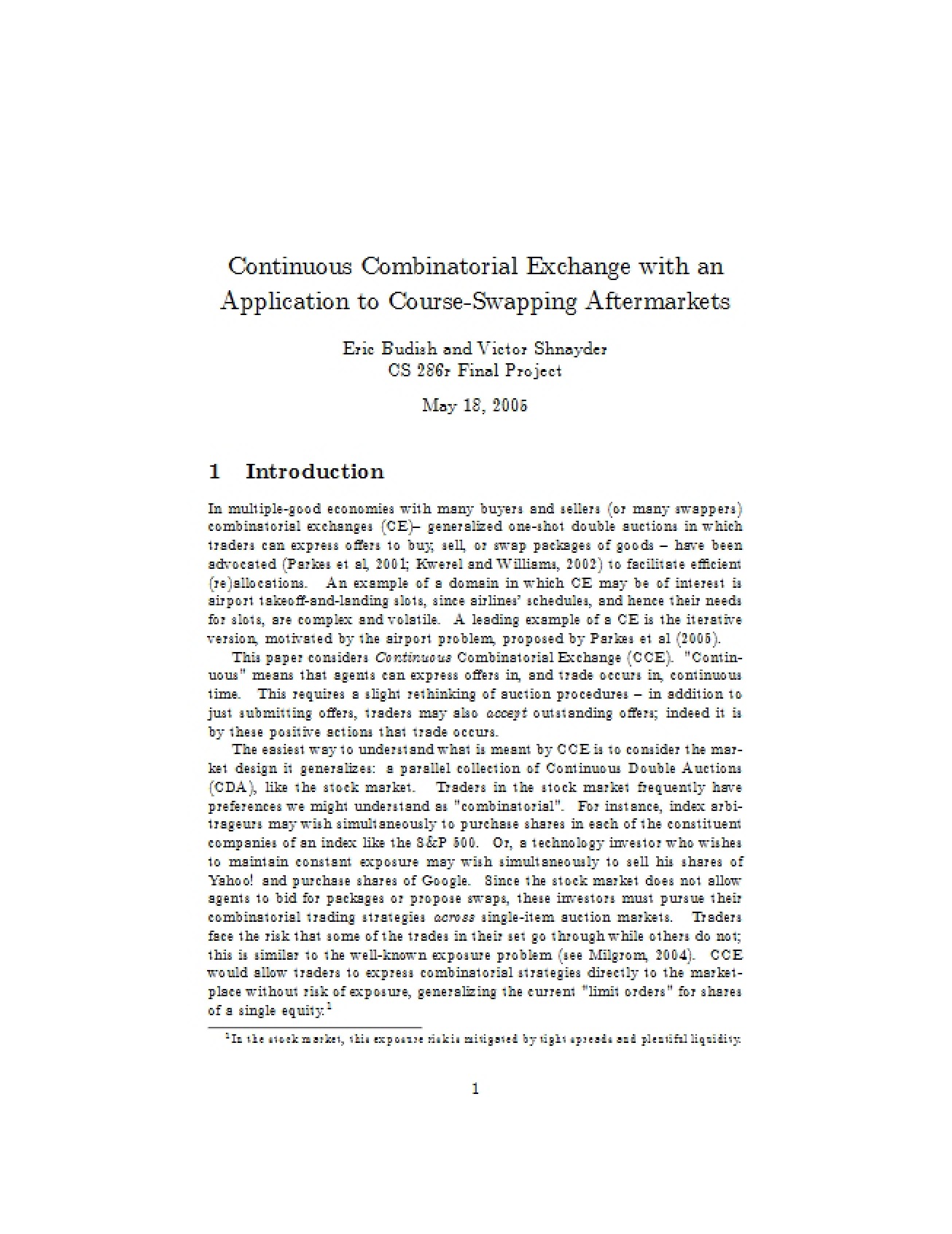 Continuous Combinatorial Exchange Applied to Course-Swapping