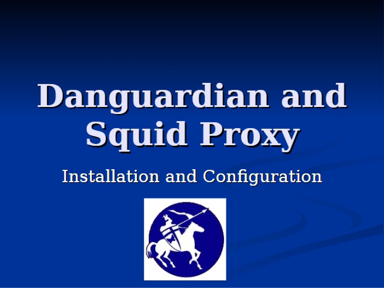 Danguardian and Squid Proxy