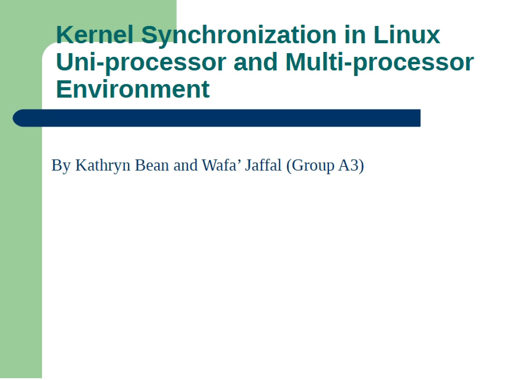 Linux Kernel Synch Uniprocessor vs Multiprocessor