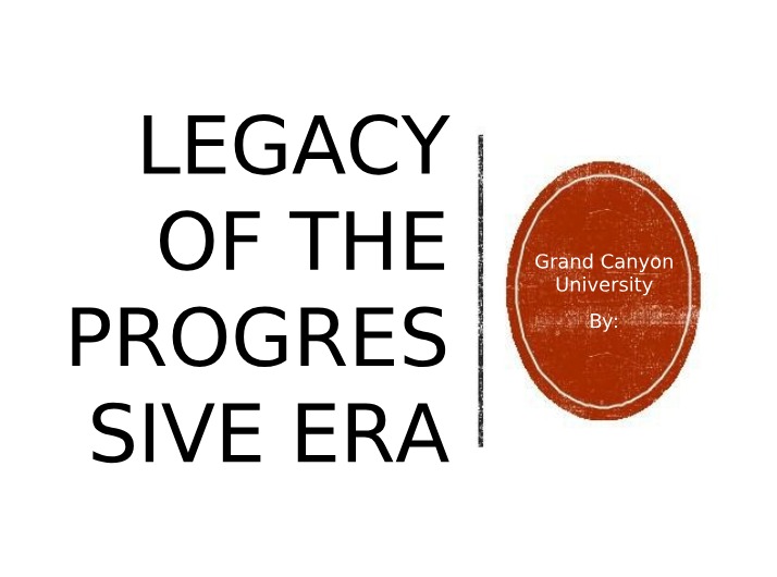 Progressive Era Part 2